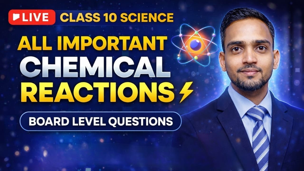 ⚠️ Chemical Reactions & Equations = FAIL or PASS 😱 | ALL Reactions One Shot | Class 10 CBSE LIVE