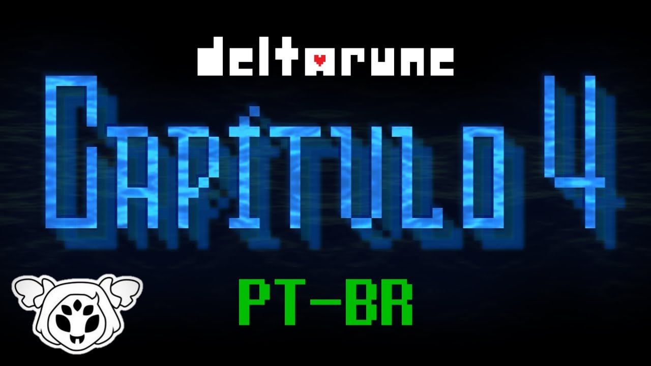 Deltarune Cap&iacute;tulo 4 PT-BR - Trailer
