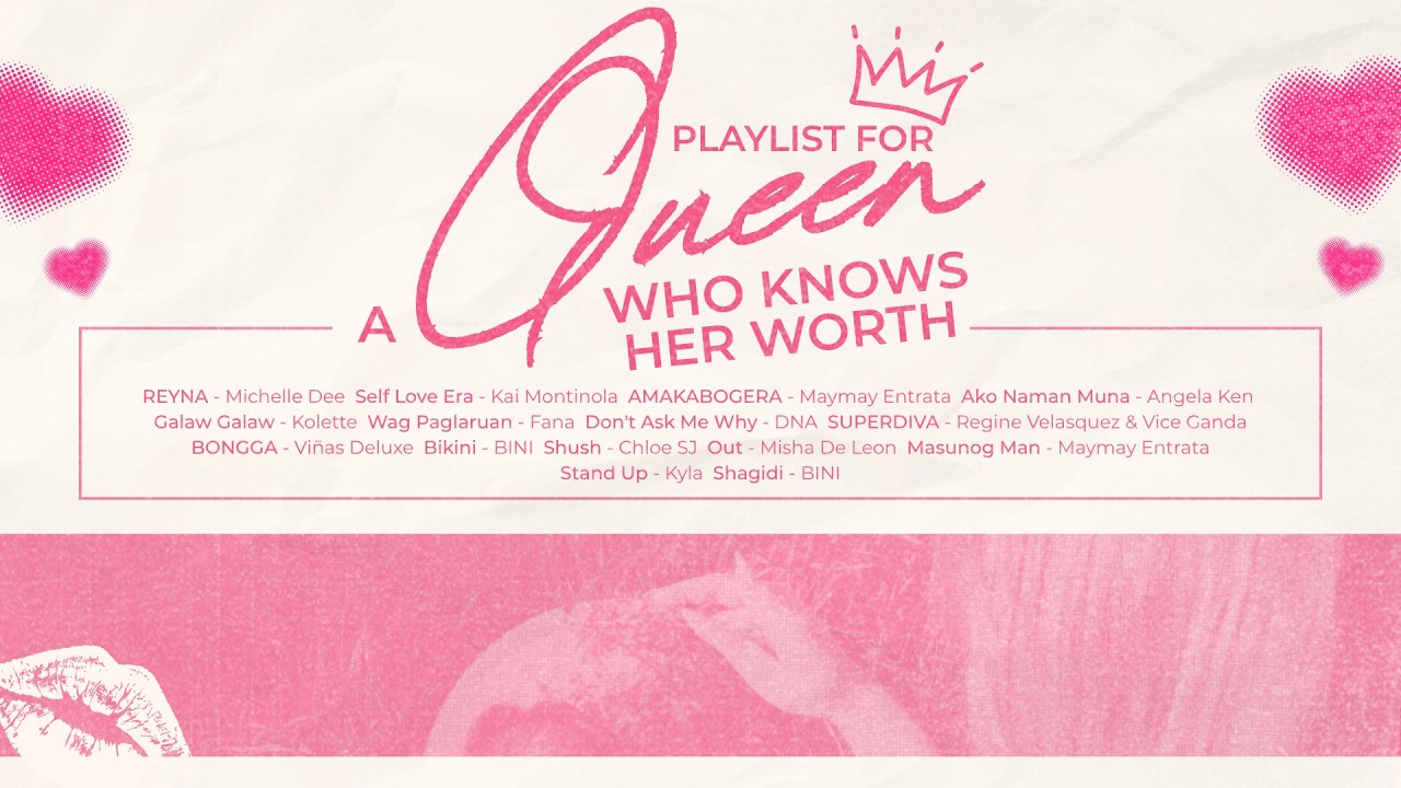 Playlist for A QUEEN WHO KNOWS HER WORTH