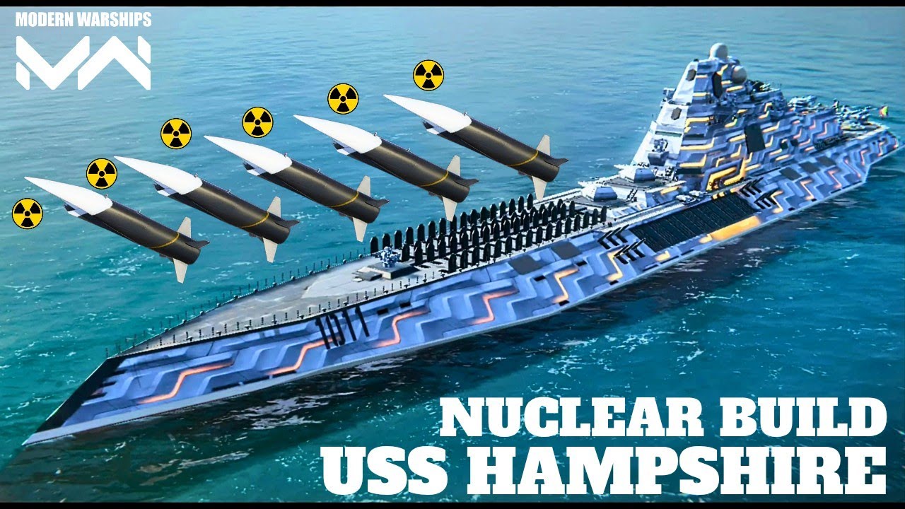USS NEW HAMPSHIRE - With 5x- HYFLY-2 (NUKE) 🔥 Most Burtal battleship ☠️- modern warships 