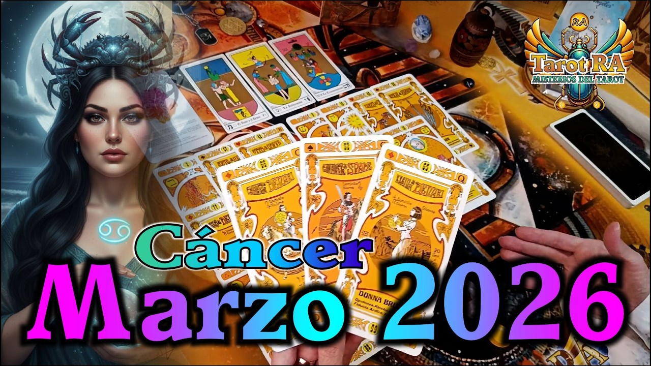 ♋CÁNCER Tu Horóscopo MARZO 2026 en 7 Áreas Clave Incluyendo el Eclipse en Virgo♋