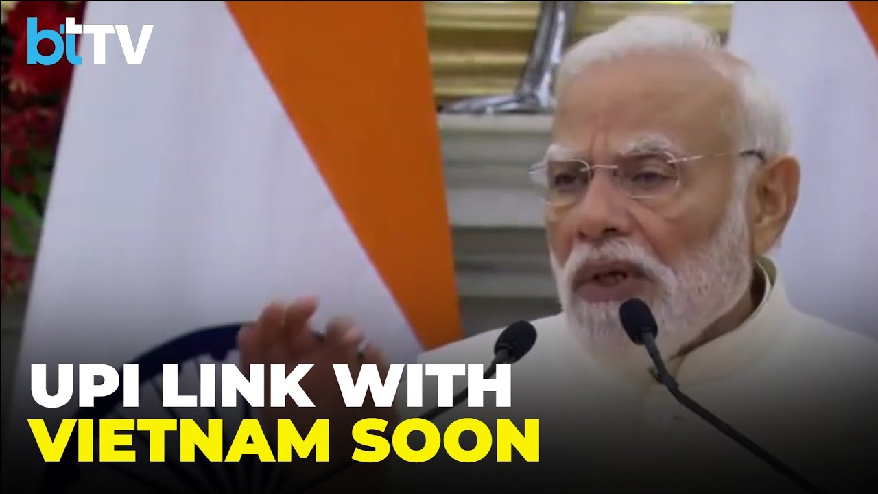 India&ndash;Vietnam Ties Deepen: UPI Link, Defence Boost, Indo-Pacific Cooperation In Focus