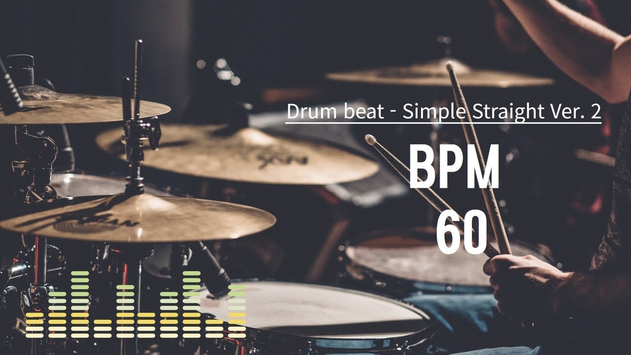 60 BPM 드럼비트 (Simple Straight Beat Ver.2 60 BPM)