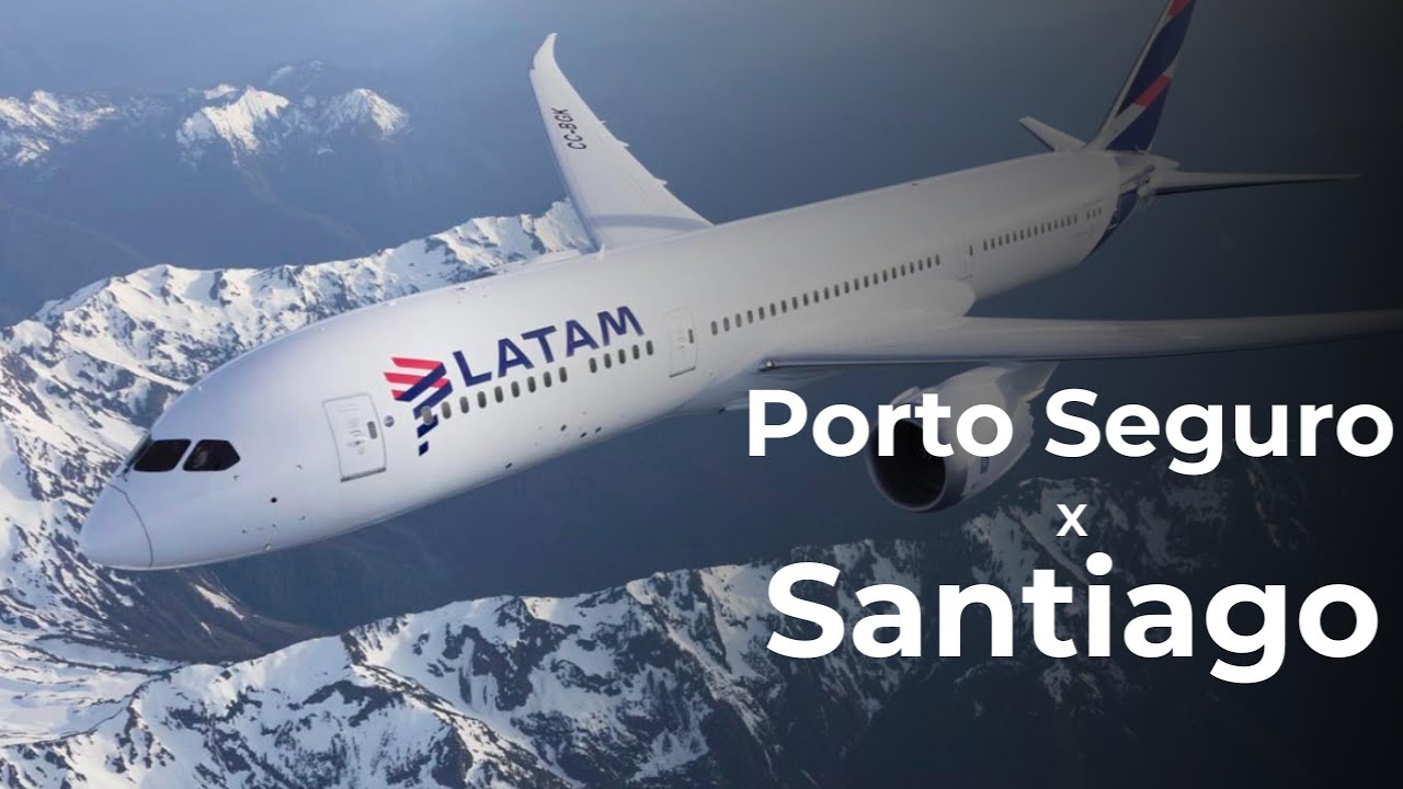 VOANDO DE PORTO SEGURO BAHIA PARA SANTIAGO CHILE l TRIP REPORT l AEROPORTO DE PORTO SEGURO BAHIA l