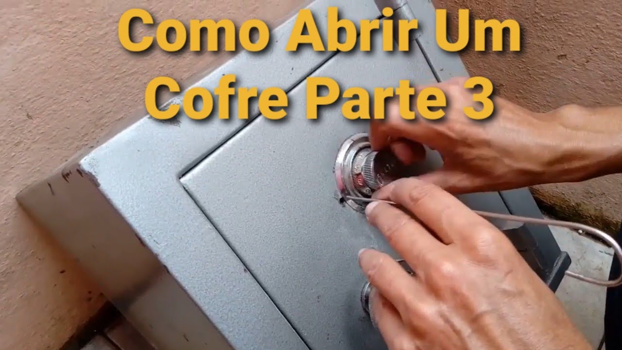 ✅💰 Como Abrir Um Cofre de Segredo - abrindo parte 3  - &nbsp;@CHAVEIRO H M - Locksmith
