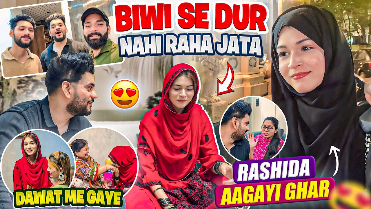 Rashida Aagayi Ghar 🥹| Biwi Se Dur Nahi Raha Jata 😳| Dawat Me Gaye | Fokats | Abresh & Zeeshan