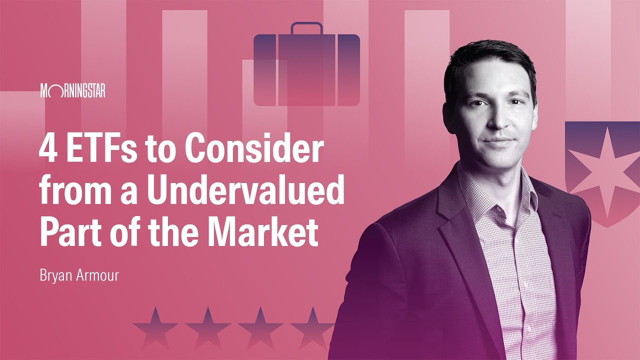 4 ETFs to Consider From an Undervalued Part of the Market