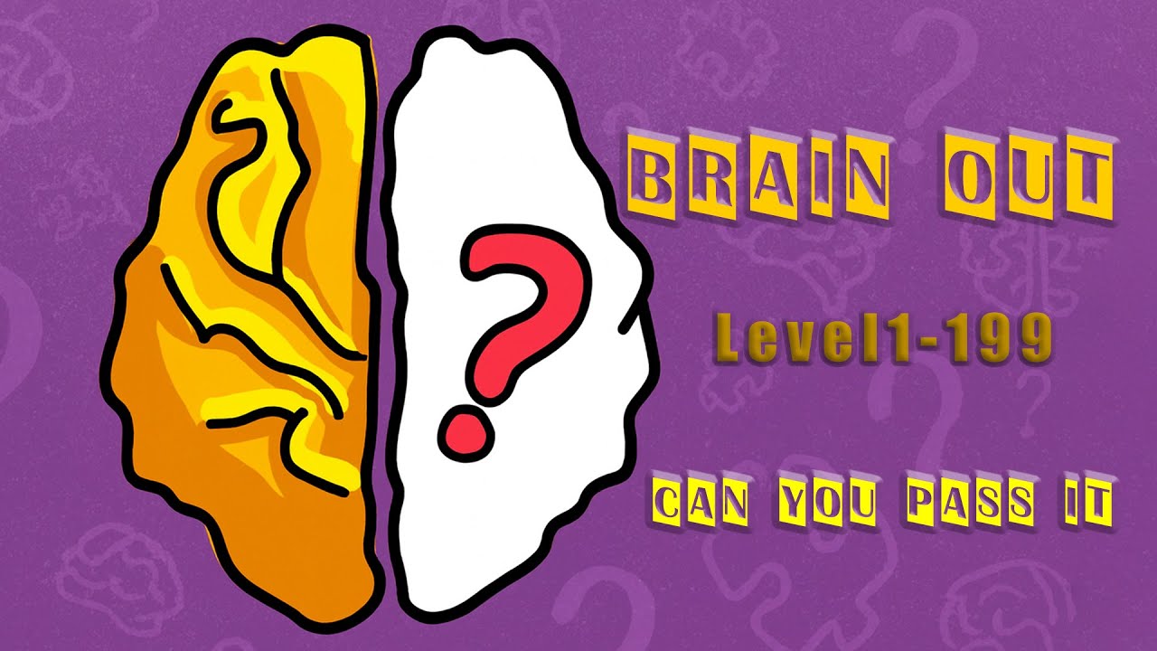 Brain Out: Can You Pass It — повний розв’язок головоломок