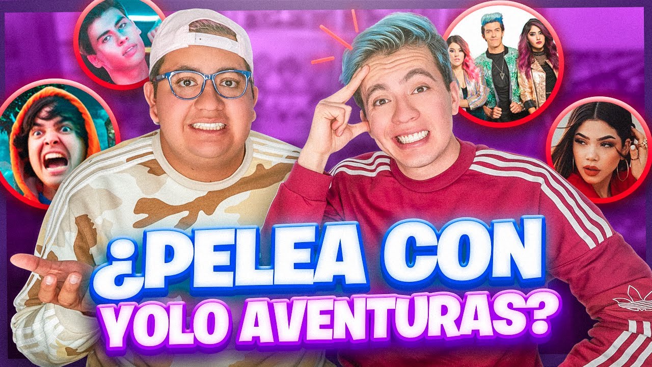 PELEA CON YOLO AVENTURAS *LO QUE LOS YOUTUBERS OPINAN DE NOSOTROS