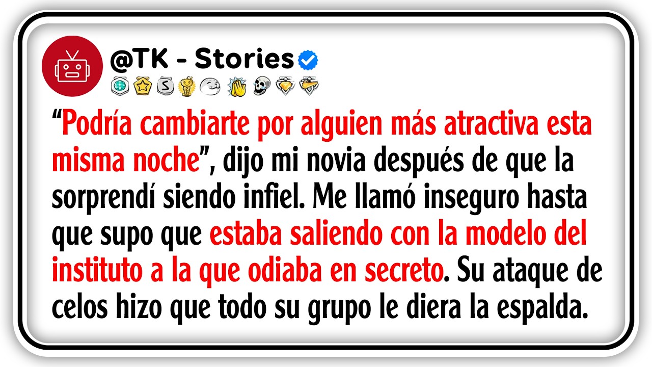“Podría cambiarte por alguien más atractiva esta misma noche”, dijo mi novia después de que la...