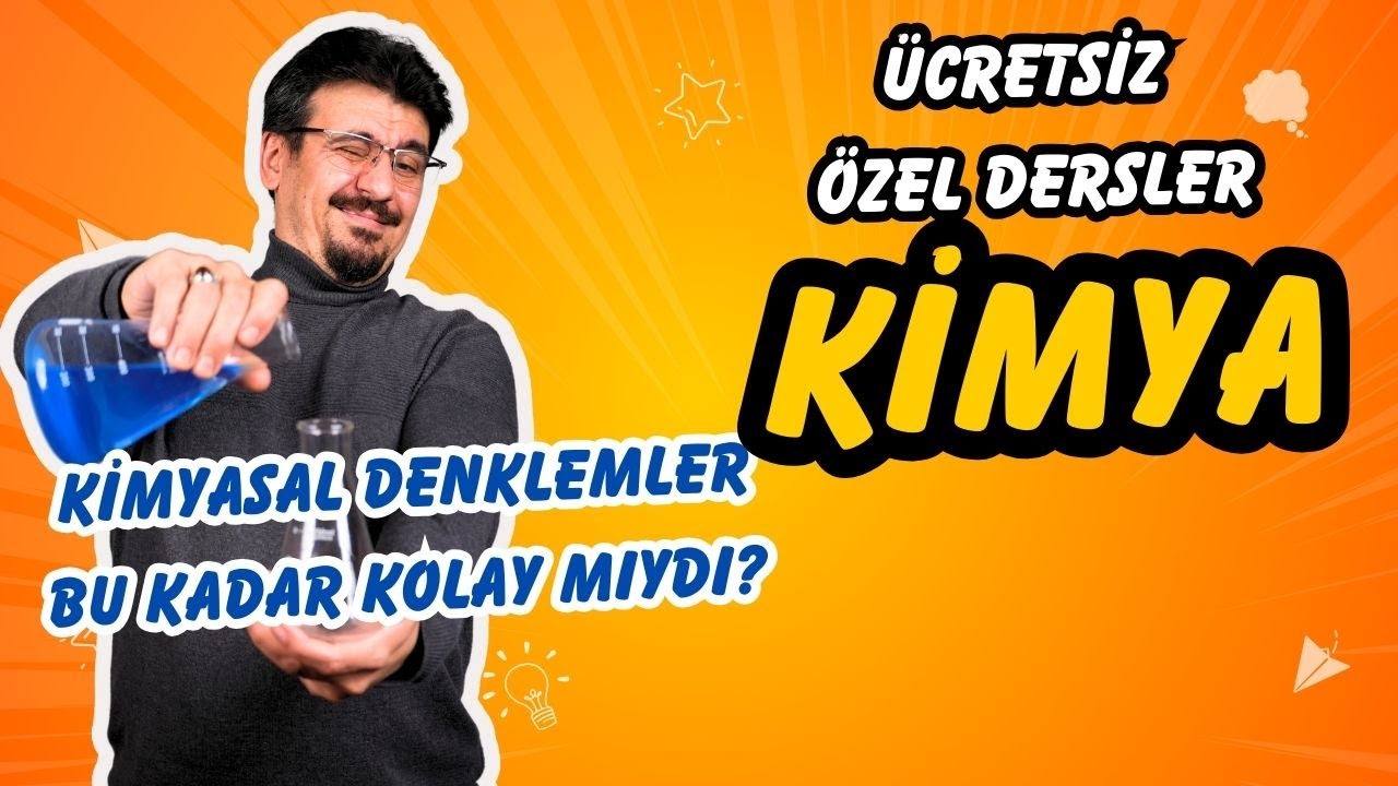 Kimyasal Denklemler Bu Kadar Kolay mıydı? I &Uuml;cretsiz &Ouml;zel Ders