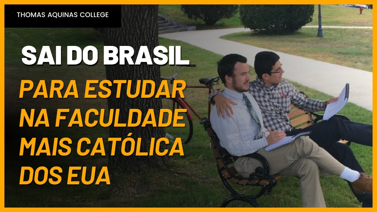 Experiência de um Brasileiro Estudando no Thomas Aquinas College, EUA - English Subtitles