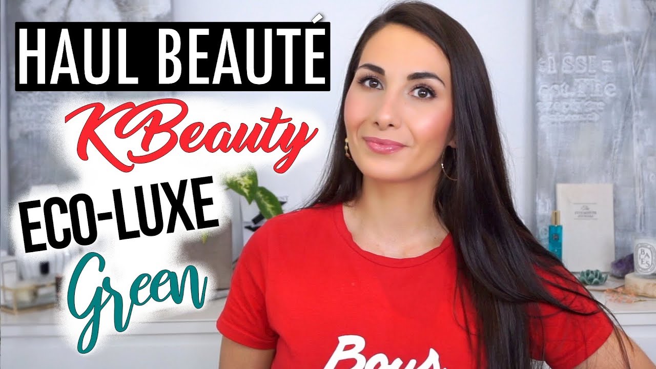 HAUL BEAUTÉ  | K-Beauty, Green & Eco-luxe ✨ Soins Visage, Cheveux & Corps