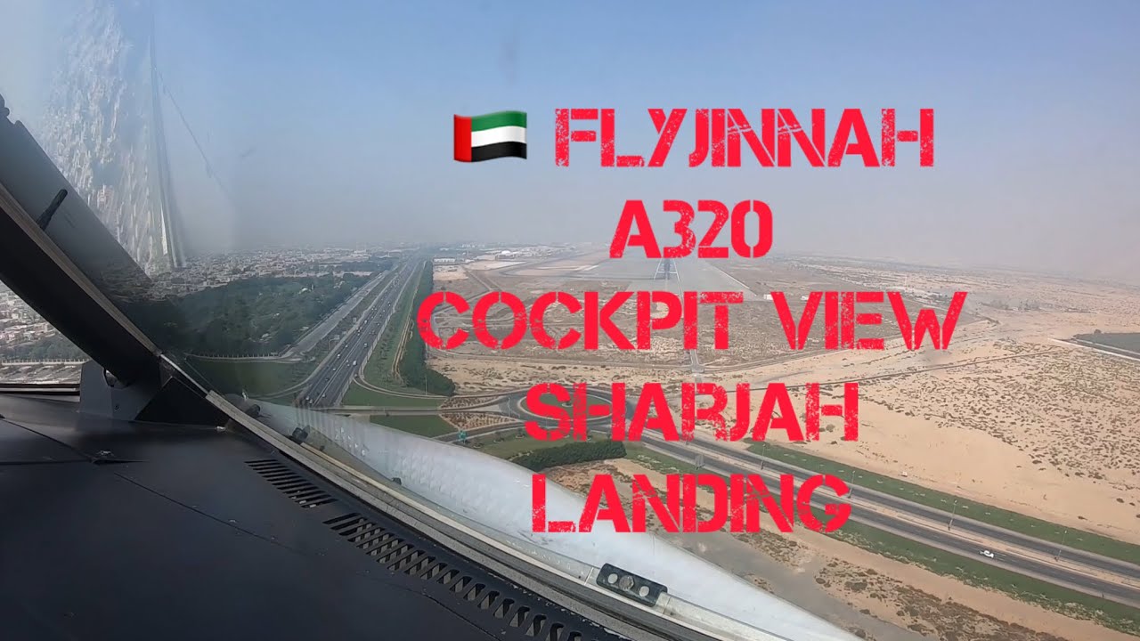 FlyJinnah A320 Cockpit View | Amazing Landing in Sharjah 🇵🇰 🇦🇪