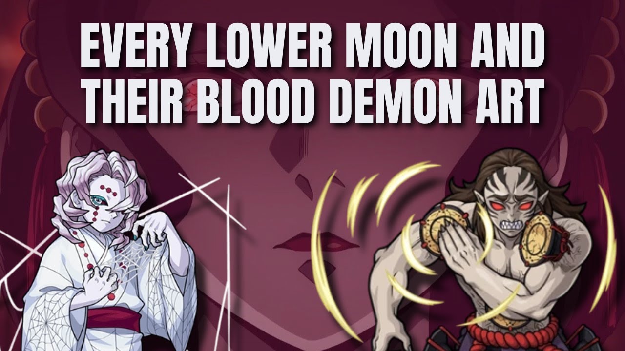EVERY LOWER MOON AND THEIR BLOOD DEMON ART | DEMON SLAYER |