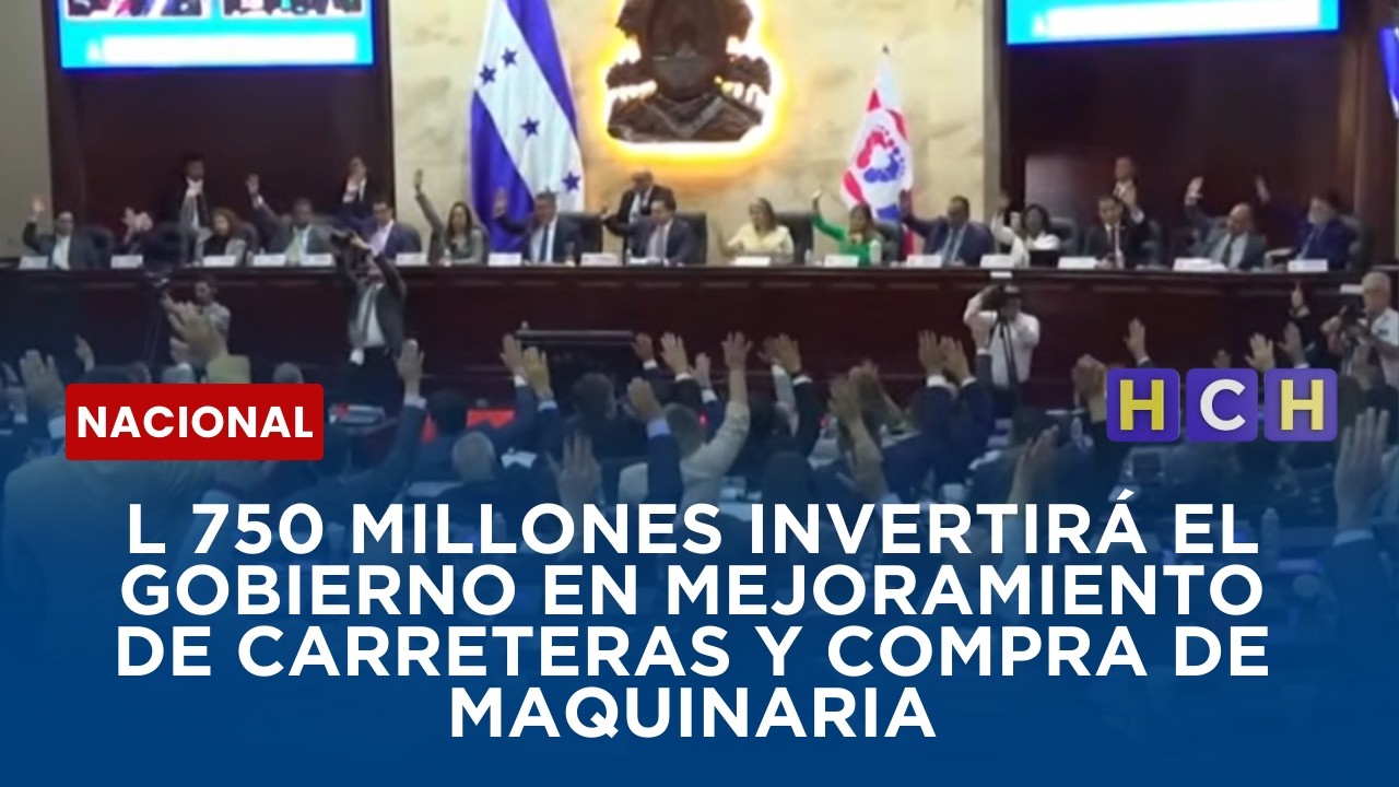 L 750 millones invertirá el gobierno en mejoramiento de carreteras y compra de maquinaria