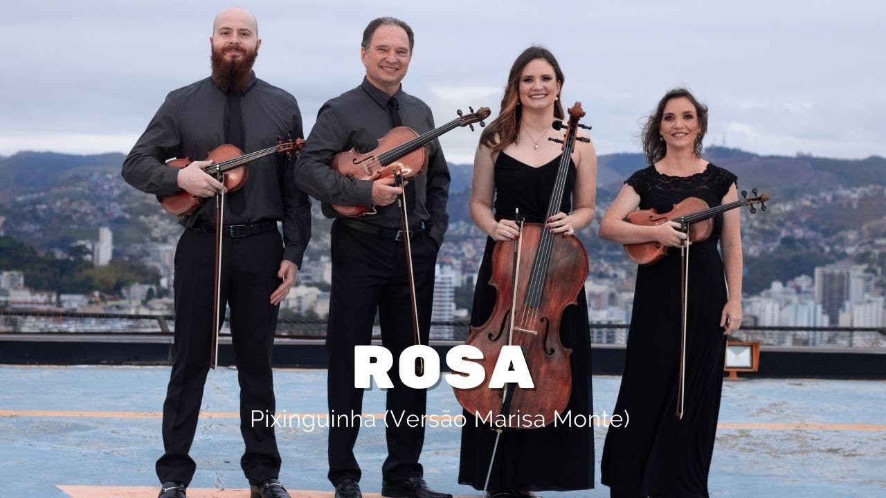 Quarteto Scherzo - Rosa, Pixinguinha (Versão Maria Monte)