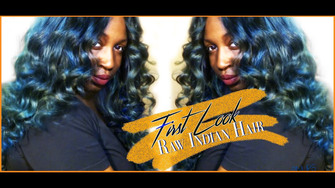 First Look : Raw Indian Hair + Coloring!!