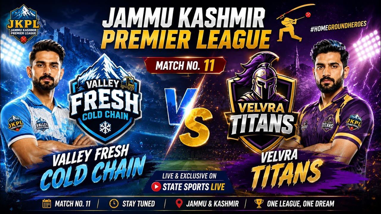 Match No. 11 | Valley Fresh Cold Chain Vs   Velvra Titans | Jammu Kashmir Premier League. make more