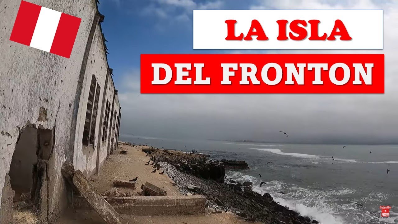 🏝 las Islas de San Lorenzo y Fronton 🚤 .- Callao Peru - EX CARCEL DE PRESOS -  AVES HOSTILES