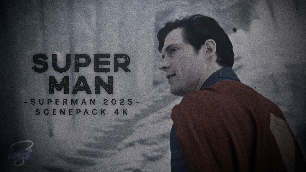 Superman 2025 | Scenepack 4K