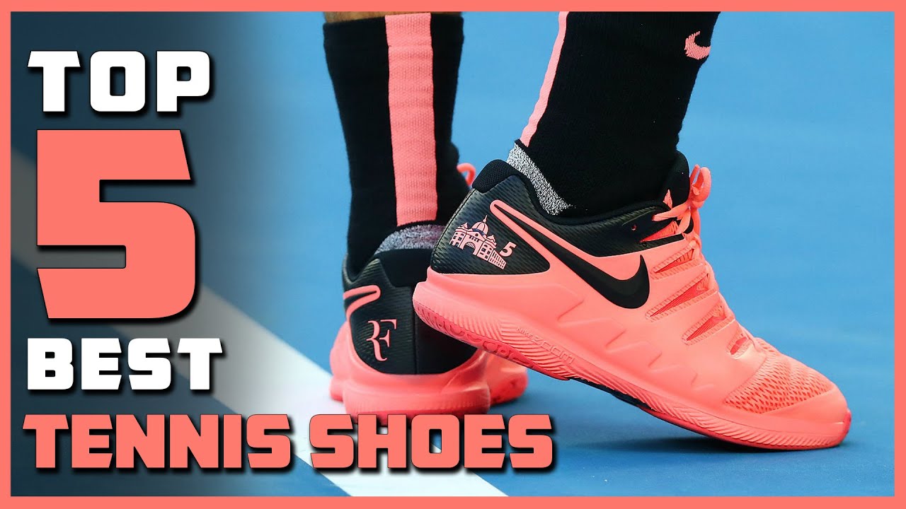 Top 5 Best Tennis Shoes Review in 2023