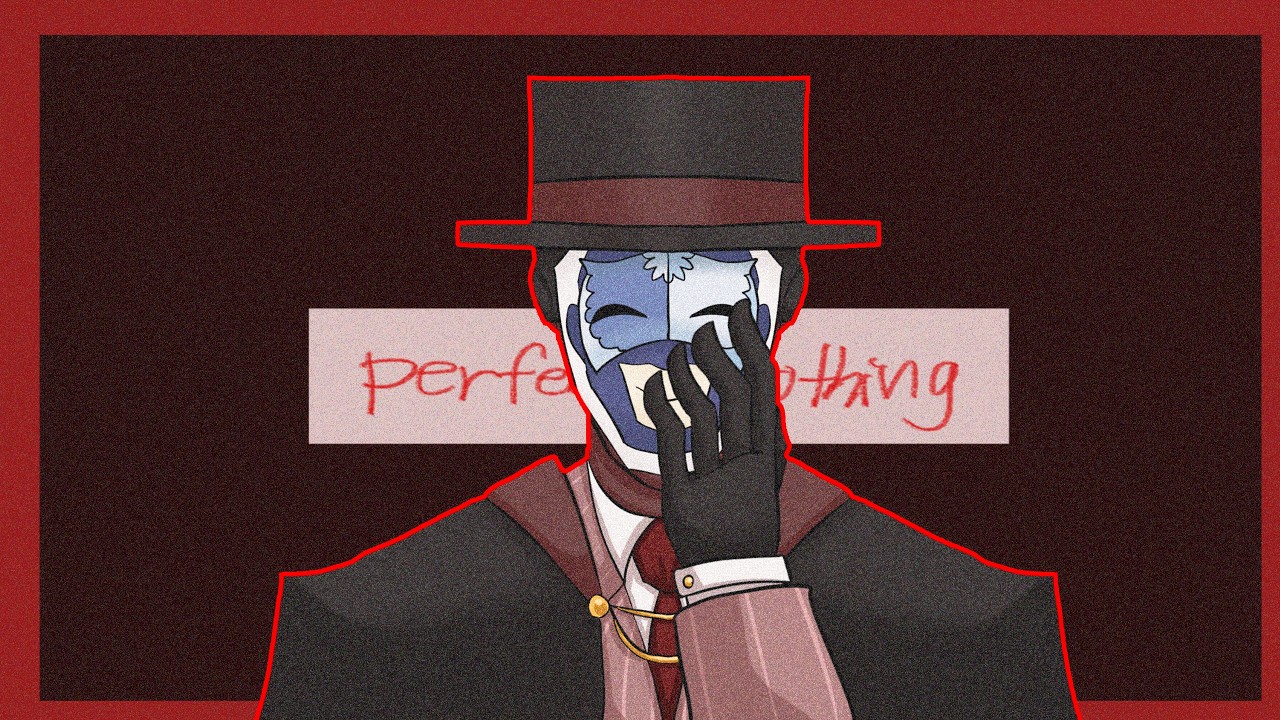 perfect nothing