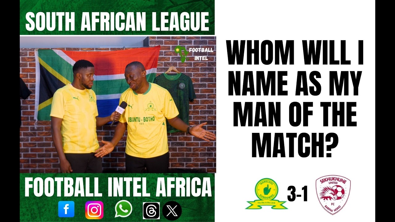 MAMELODI SUNDOWNS 3-1 SEKHUKHUNE UNITED || BETWAY PREMIERSHIP HIGHLIGHTS