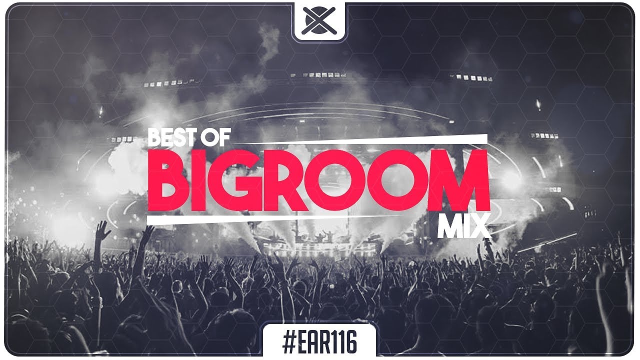 Best Big Room House EDM Mix 🔥 | EAR #116
