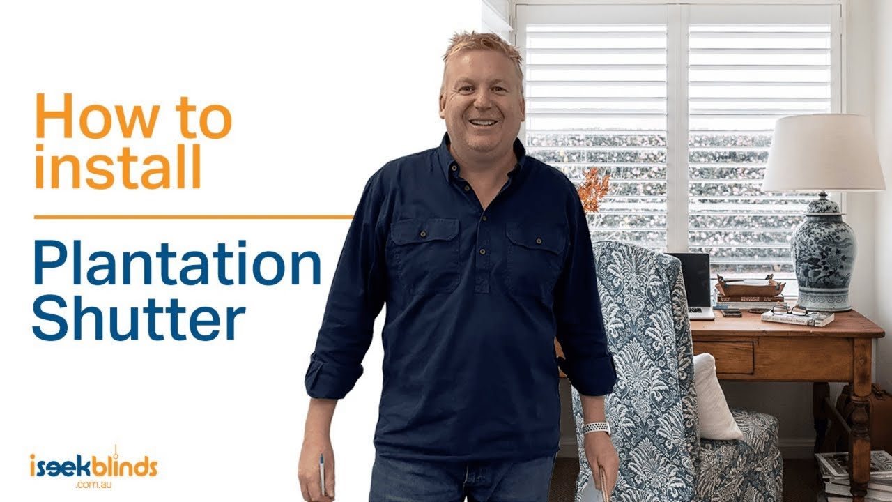 How to install Plantation Shutters