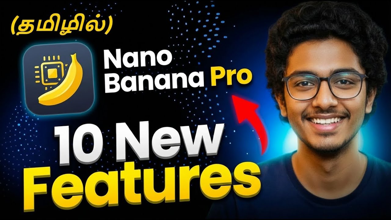 Nano Banana Pro Full Tutorial | 10 New Features Explained (English Version)