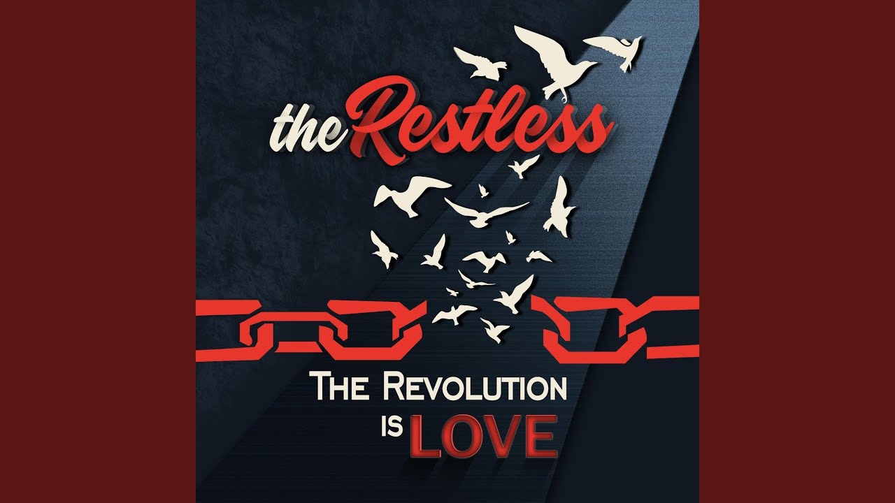 The Revolution Is Love