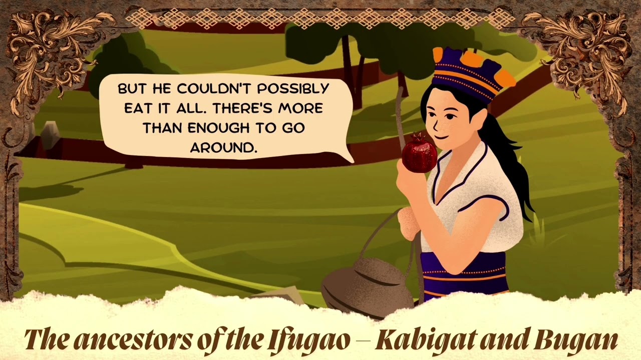 The Origin of the World (Ifugao) - UP Baguio Sci 10