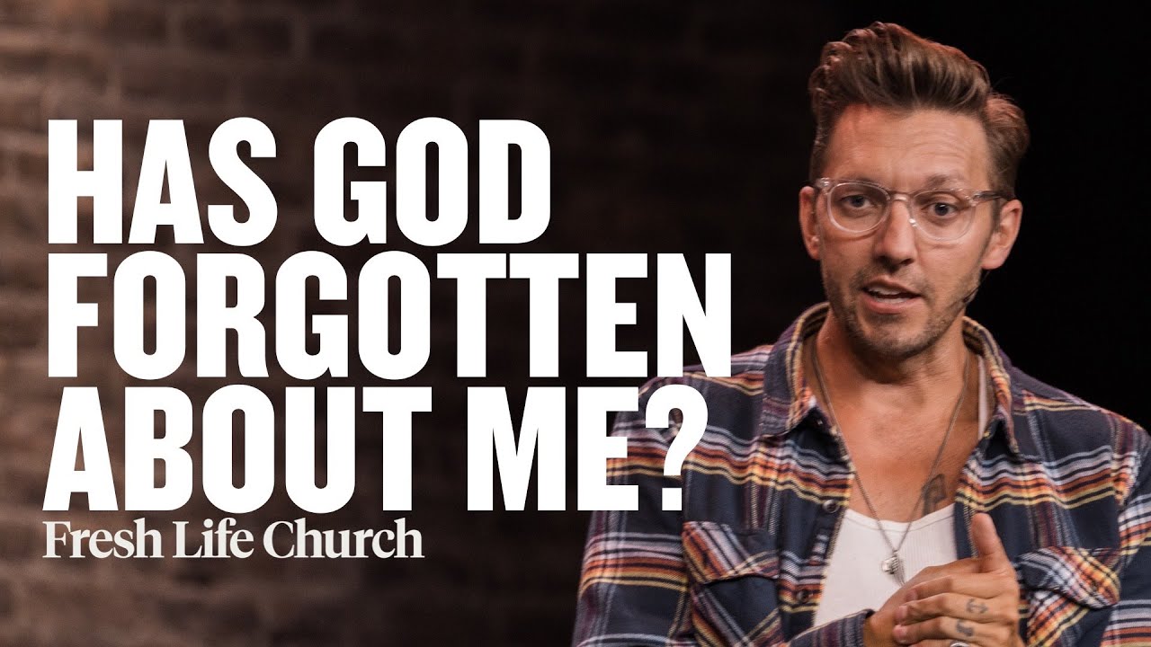 Out of Sight, On His Mind | Has God Forgotten Me? | Pastor Levi Lusko Sermon | Fresh Life Church