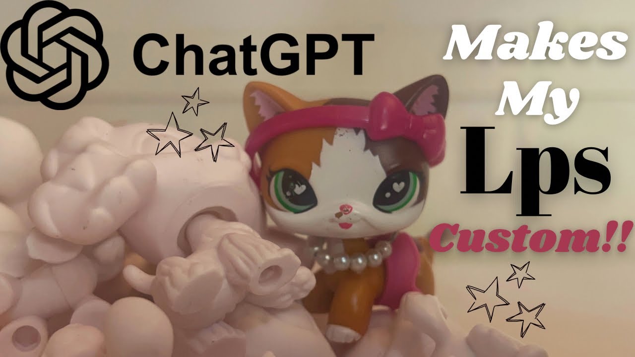 Chat GPT makes my Lps custom!!