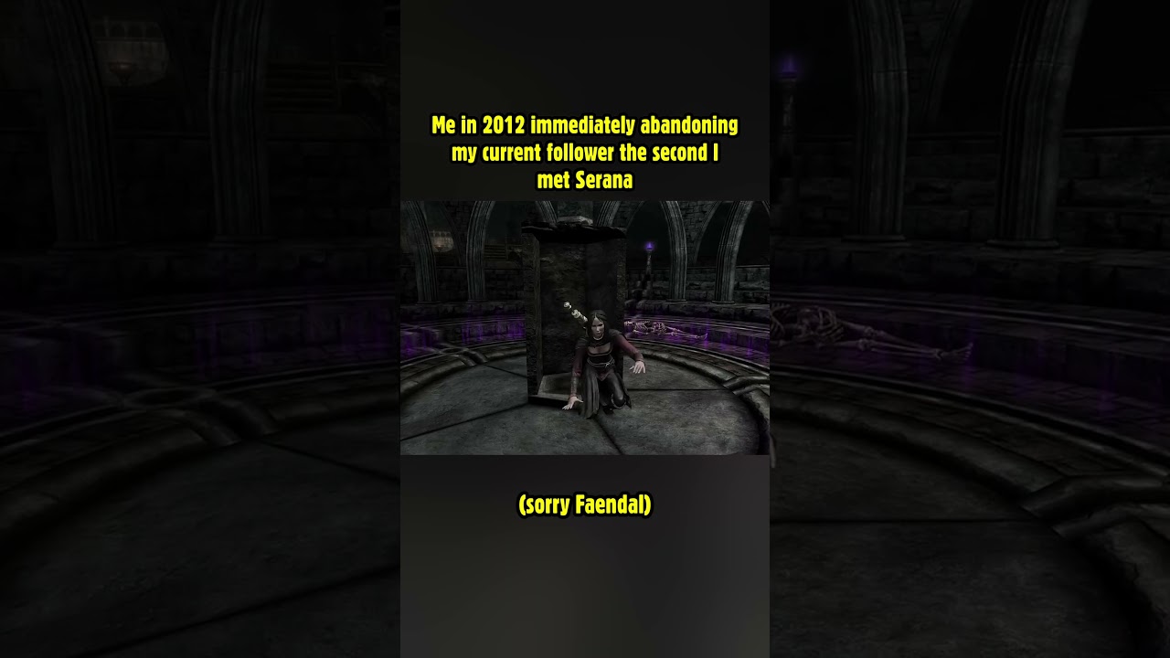 Me in 2012 immediately abandoning my current follower the second I met Serana! #skyrim