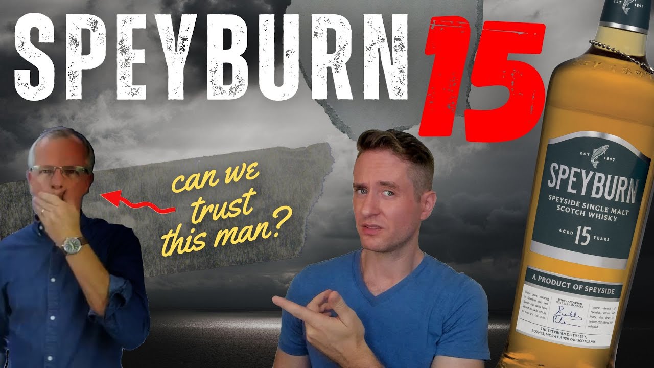 This guy says it's good... | Speyburn 15 REVIEW