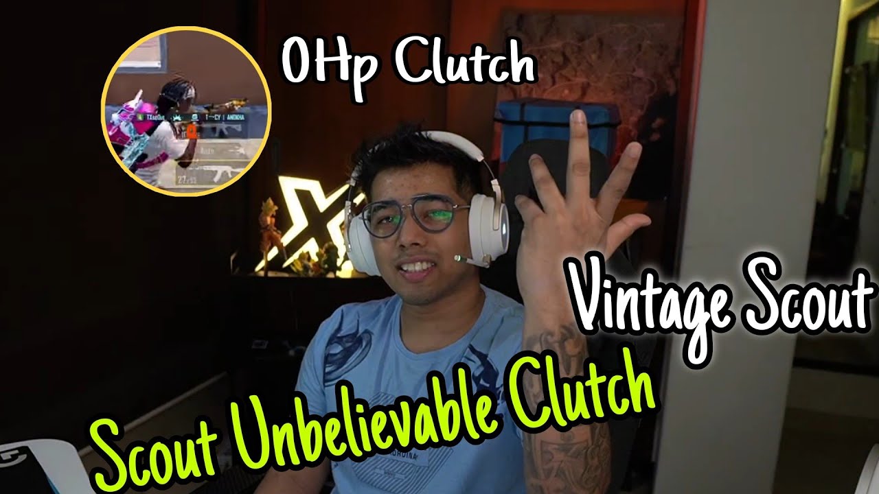 ❤ Vinteg Sc0ut Is Back | Clutch To Hain , Scout Clutch, |