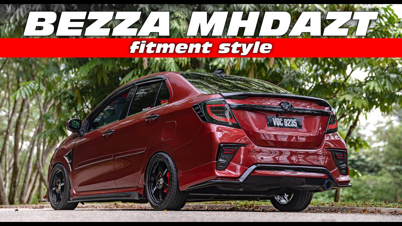 BEZZA Fitment Modified by MhdAzt