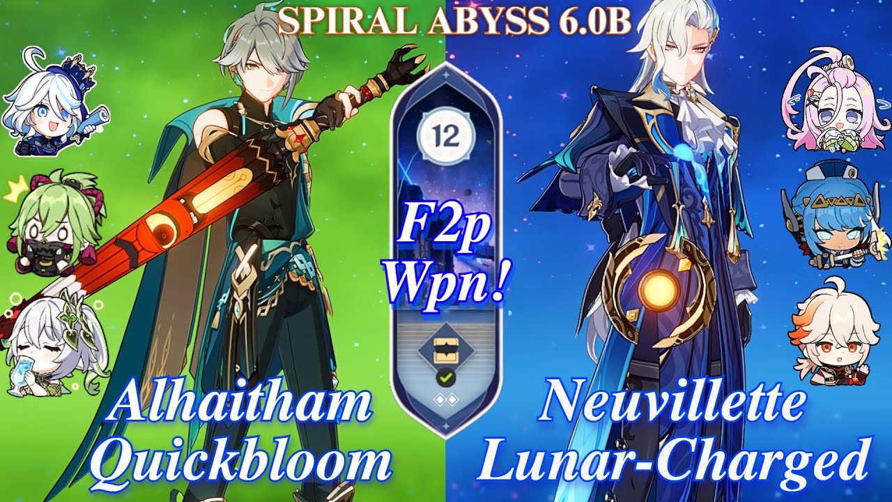 C0 Alhaitham Quickbloom & C1 Neuvillette Taser | SPIRAL ABYSS 6.0B | Floor 12 | 9* | Genshin Impact