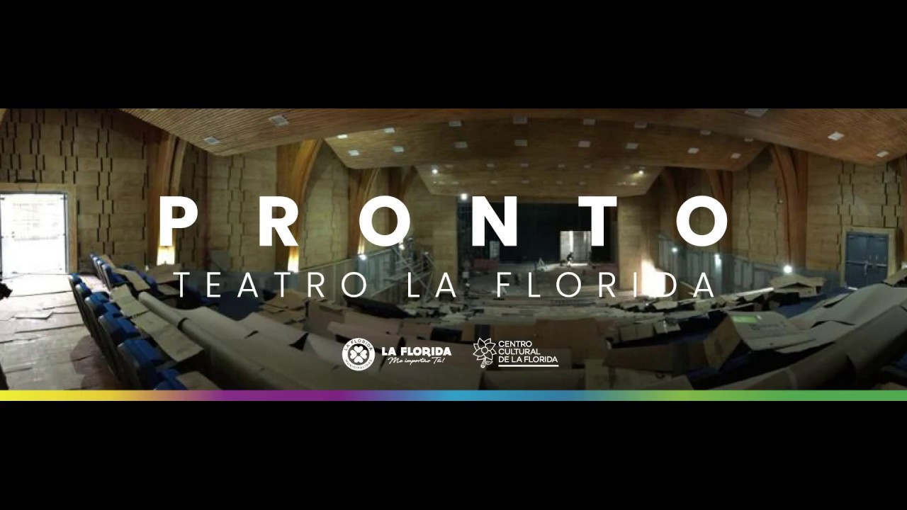 Teatro La Florida...pronto