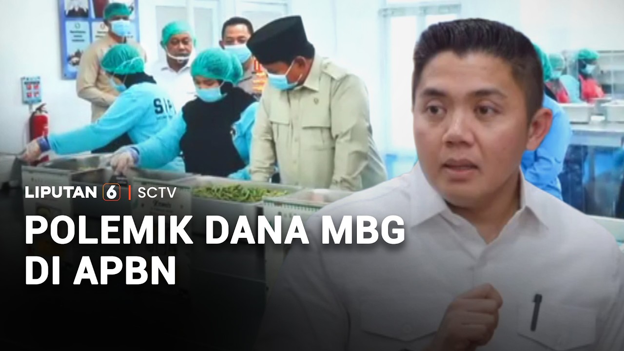 Polemik Dana MBG di APBN | Liputan 6