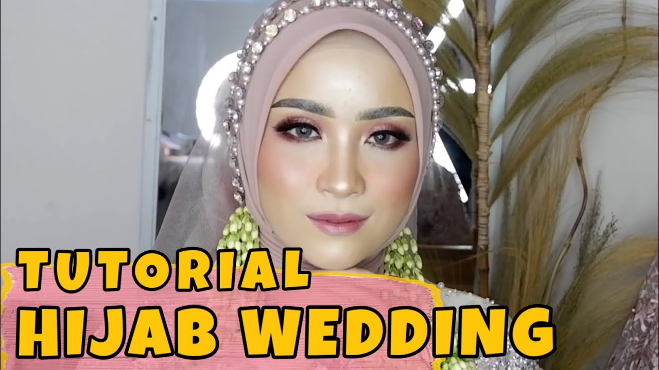 TUTORIAL HIJAB WEDDING SIMPLE !!!