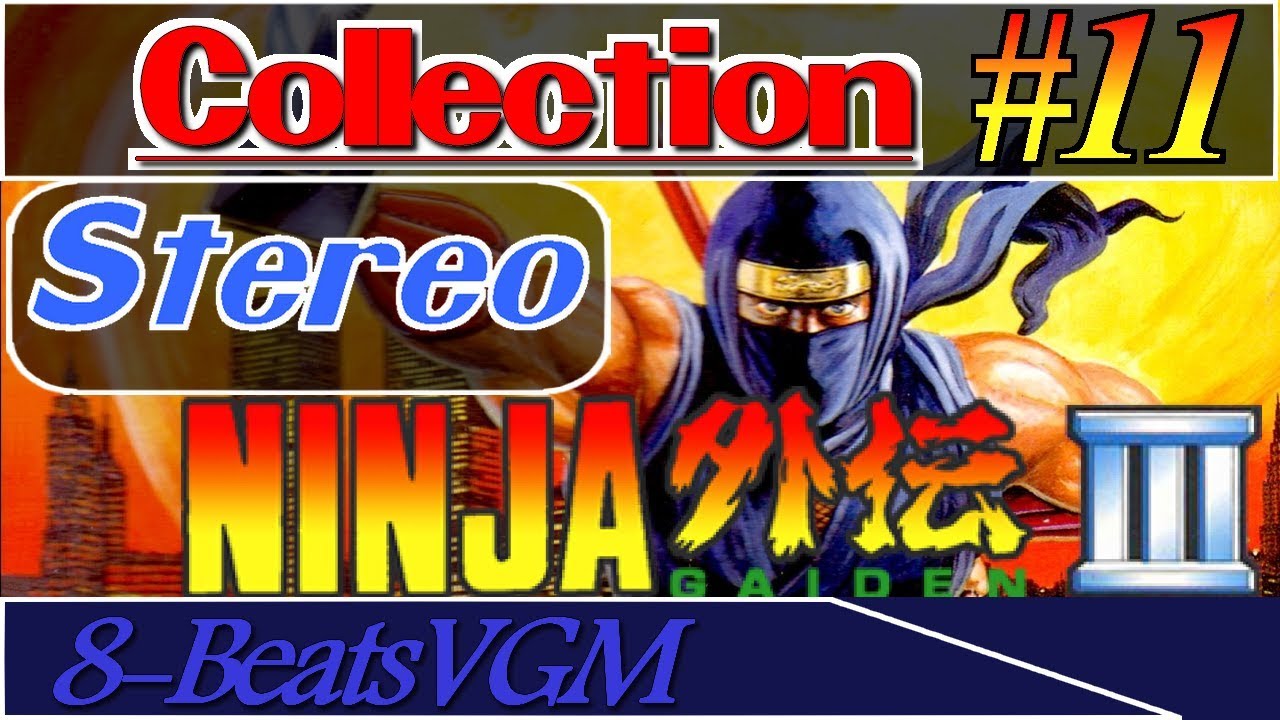 Nes Ninja Gaiden 3 [8-Beats OST Stereo Collection #11]