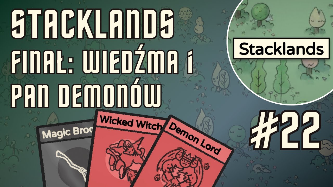 Stacklands / Odcinek 22 / Finał serii: walczymy z Panem Demonów i Wiedźmą!