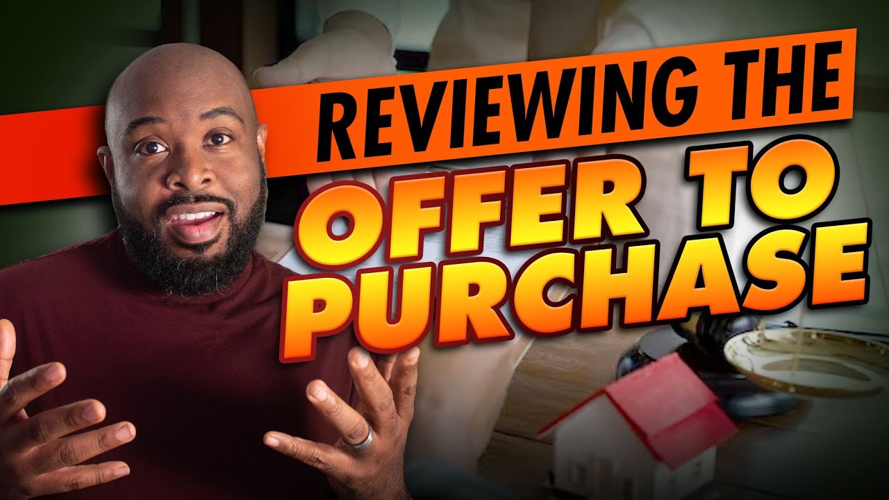 Working with a Listing Agent | Reviewing the Offer to Purchase | Home Selling Tips