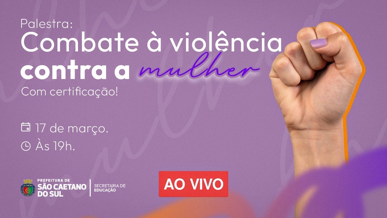Palestra: Combate à Violência contra a Mulher