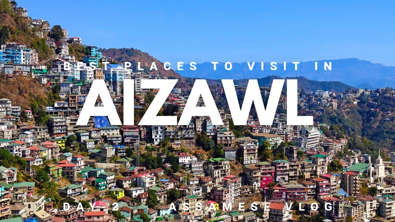 Mizoram | Day 2 - Exploring the beauty of Mizoram | Sunrise to Sunset in Aizawl | Reiek Tlang