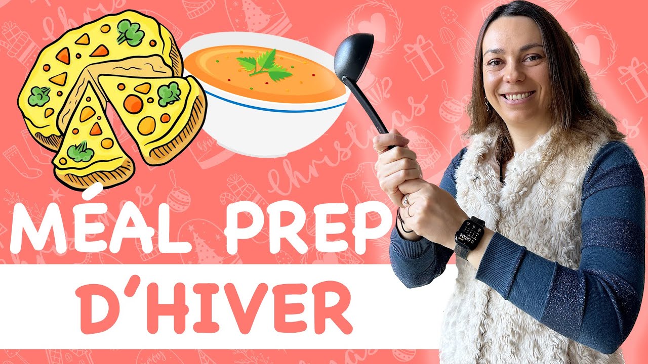Meal Prep d'hiver au Québec