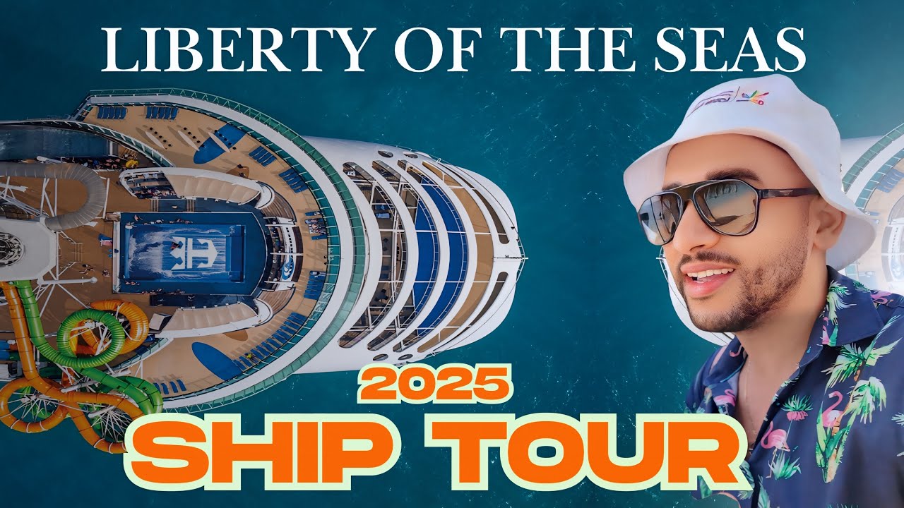 LIBERTY OF THE SEAS FULL CRUISE SHIP TOUR 2025 UPDATE | ROYAL CARIBBEAN